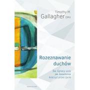 Książki religijne obcojęzyczne - Gallagher M. Timothy Rozeznawanie duchów - miniaturka - grafika 1