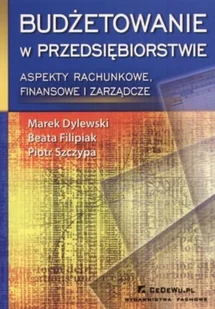 Budżetowanie w Przedsiębiorstwie - Finanse, księgowość, bankowość - miniaturka - grafika 1