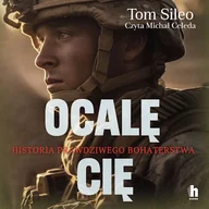 Audiobooki - biografie - Ocalę Cię Tom Sileo - miniaturka - grafika 1