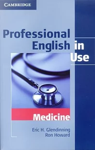 Cambridge University Press Professional English in Use Medicine. Wydanie z kluczem - Glendinning Eric H., Howard Ron - Książki do nauki języka angielskiego - miniaturka - grafika 2