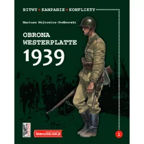 Historyczna Obrona Westerplatte 1939 - Pozostałe książki Historyczna Obrona Westerplatte 1939 - Pozostałe książki - miniaturka - grafika 1