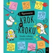 Powieści i opowiadania - Rysowanie Krok Po Kroku Smoki Roboty I Inne Różności Praca zbiorowa - miniaturka - grafika 1