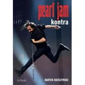 Biografie i autobiografie - PEARL JAM KONTRA Bartek Koziczyński - miniaturka - grafika 1