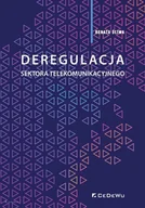 Biznes - CeDeWu Deregulacja sektora telekomunikacyjnego Renata Śliwa - miniaturka - grafika 1