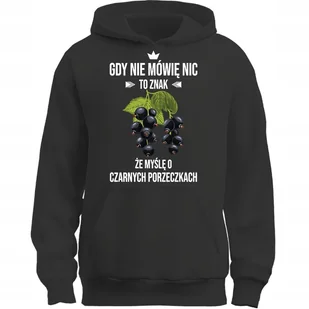 BLUZA Z KAPTUREM TO ZNAK ŻE MYŚLĘ O CZARNE PORZECZKI ZABAWNE - Bluzy męskie - miniaturka - grafika 1