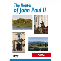 Bosz The Routes of John Paul II - Krzysztof Bzowski, Jacek Tokarski