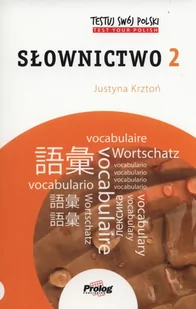 Krztoń Justyna Testuj swój polski Słownictwo 2 - Pozostałe języki obce - miniaturka - grafika 1