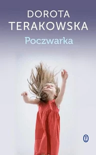 Wydawnictwo Literackie Poczwarka - Dorota Terakowska - Powieści Wydawnictwo Literackie Poczwarka - Dorota Terakowska - Powieści - miniaturka - grafika 1