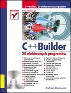 Systemy operacyjne i oprogramowanie - C++ Builder. 20 efektownych programów - miniaturka - grafika 1