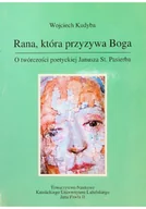 Książki o kulturze i sztuce - Rana która przyzywa Boga - miniaturka - grafika 1