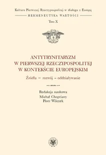 Antytrynitaryzm w Pierwszej Rzeczypospolitej w kontekście europejskim - Historia Polski - miniaturka - grafika 1