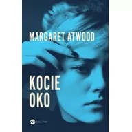 Powieści - Margaret Atwood Kocie oko - miniaturka - grafika 1