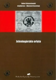 Jeleniogórskie orlęta - Historia świata - miniaturka - grafika 2