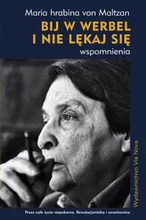 Bij w Werbel i nie Lękaj Się. Wspomnienia - Wywiady - miniaturka - grafika 1