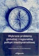 Polityka i politologia - Wybrane problemy globalnej i regionalnej polityki międzynarodowej - miniaturka - grafika 1