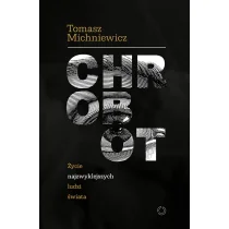Chrobot - Felietony i reportaże - miniaturka - grafika 1