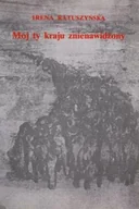 Poezja - Mój ty kraju znienawidzony - miniaturka - grafika 1