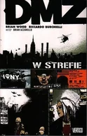 Komiksy dla dorosłych - W strefie. DMZ. Tom 1 - miniaturka - grafika 1