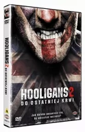 Filmy obyczajowe DVD - Hooligans 2 : Do ostatniej krwi - miniaturka - grafika 1