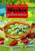 Książki kucharskie - Męskie gotowanie - miniaturka - grafika 1