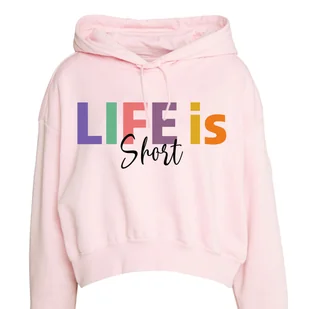 RÓŻOWA BLUZA Damska LIFE IS SHORT Girl Power Ciekawe Wzory Rozmiar 146 cm - Zestawy upominkowe - miniaturka - grafika 1