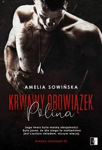 Polina. Krwawe obowiązki. Tom 2 - E-booki - romanse - miniaturka - grafika 1