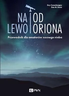 Fizyka i astronomia - Na lewo od Oriona - miniaturka - grafika 1