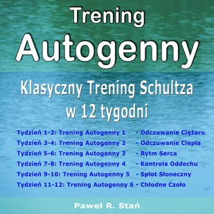 Trening Autogenny - Audiobooki - poradniki Trening Autogenny - Audiobooki - poradniki - miniaturka - grafika 1