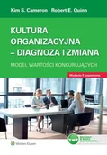 Biznes - Kultura organizacyjna. Diagnoza i zmiana. Model wartości konkurujących - miniaturka - grafika 1
