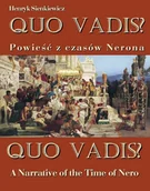 E-booki - języki obce - Quo vadis? Powieść z czasów Nerona. Quo vadis? A Narrative of the Time of Nero - miniaturka - grafika 1
