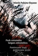 Poezja - mamiko Pomieszane stopy pomieszane języki PODEJMA-ELOYANNE YOLANDA - miniaturka - grafika 1