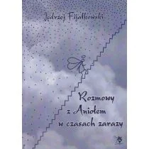 ARS SCRIPTI-2 Rozmowy z Aniołem w czasach zarazy Jędrzej Fijałkowski - Poradniki hobbystyczne - miniaturka - grafika 2