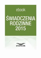 Prawo - Świadczenia rodzinne 2015 PRACA ZBIOROWA - miniaturka - grafika 1