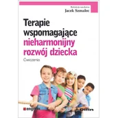 Filozofia i socjologia - Terapie wspomagające nieharmonijny rozwój dziecka - miniaturka - grafika 1
