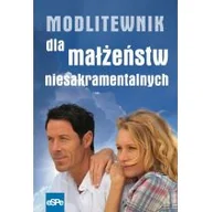 Religia i religioznawstwo - eSPe  Modlitewnik dla małżeństw niesakramentalnych - miniaturka - grafika 1