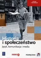 Podręczniki do technikum - WSiP Historia Język komunikacja i media LO kl.1-3 podręcznik / CYKL WIELOLETNI  - Praca zbiorowa - miniaturka - grafika 1