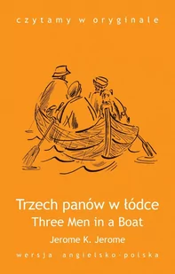 Three Men in a Boat / Trzech panów w łódce - E-booki - języki obce - miniaturka - grafika 1