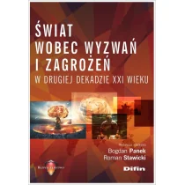 Świat wobec wyzwań i zagrożeń w drugiej dekadzie XXI wieku - Filozofia i socjologia - miniaturka - grafika 1