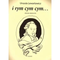 Poezja - Astrum I rym cym cym... Wiersze satyryczne Urszula Lewartowicz - miniaturka - grafika 1