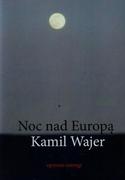 Poezja - Eperons-Ostrogi Noc nad Europą - Wajer Kamil - miniaturka - grafika 1