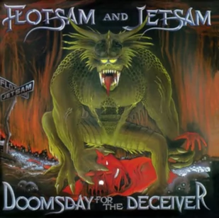 Flotsam And Jetsam Doomsday For The Deceiver Digipack) - Metal, Punk - miniaturka - grafika 1