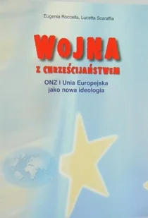 Wojna z Chrześcijaństwem - Religia i religioznawstwo - miniaturka - grafika 1