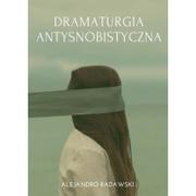 Dramaty - Radawski Alejandro Dramaturgia antysnobistyczna - miniaturka - grafika 1