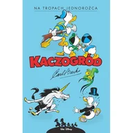 Komiksy dla młodzieży - Kaczogród. Carl Barks. Na tropach jednorożca i inne historie z roku 1950 - miniaturka - grafika 1