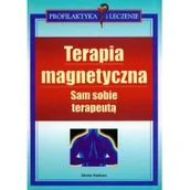 Książki medyczne - Terapia magnetyczna Sam sobie terapeutą Używana - miniaturka - grafika 1