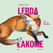 Audiobooki - literatura piękna - Łakome - miniaturka - grafika 1
