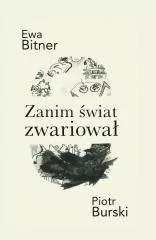 Zanim świat zwariował - Poezja - miniaturka - grafika 1