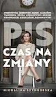 Publicystyka - PIS. Czas na zmiany - miniaturka - grafika 1