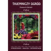 Lektury szkoła podstawowa - Tajemniczy ogród Frances Hodgson-Burnett Streszczenie analiza interpretacja Frances Hodgson-Burnett - miniaturka - grafika 1