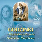 Audiobooki - literatura popularnonaukowa - Godzinki o Niepokalanym Poczęciu Najświętszej Maryi Panny - miniaturka - grafika 1